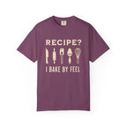 Recipe? I Bake by Feel – Funny Baker T-Shirt | Explorer Edition