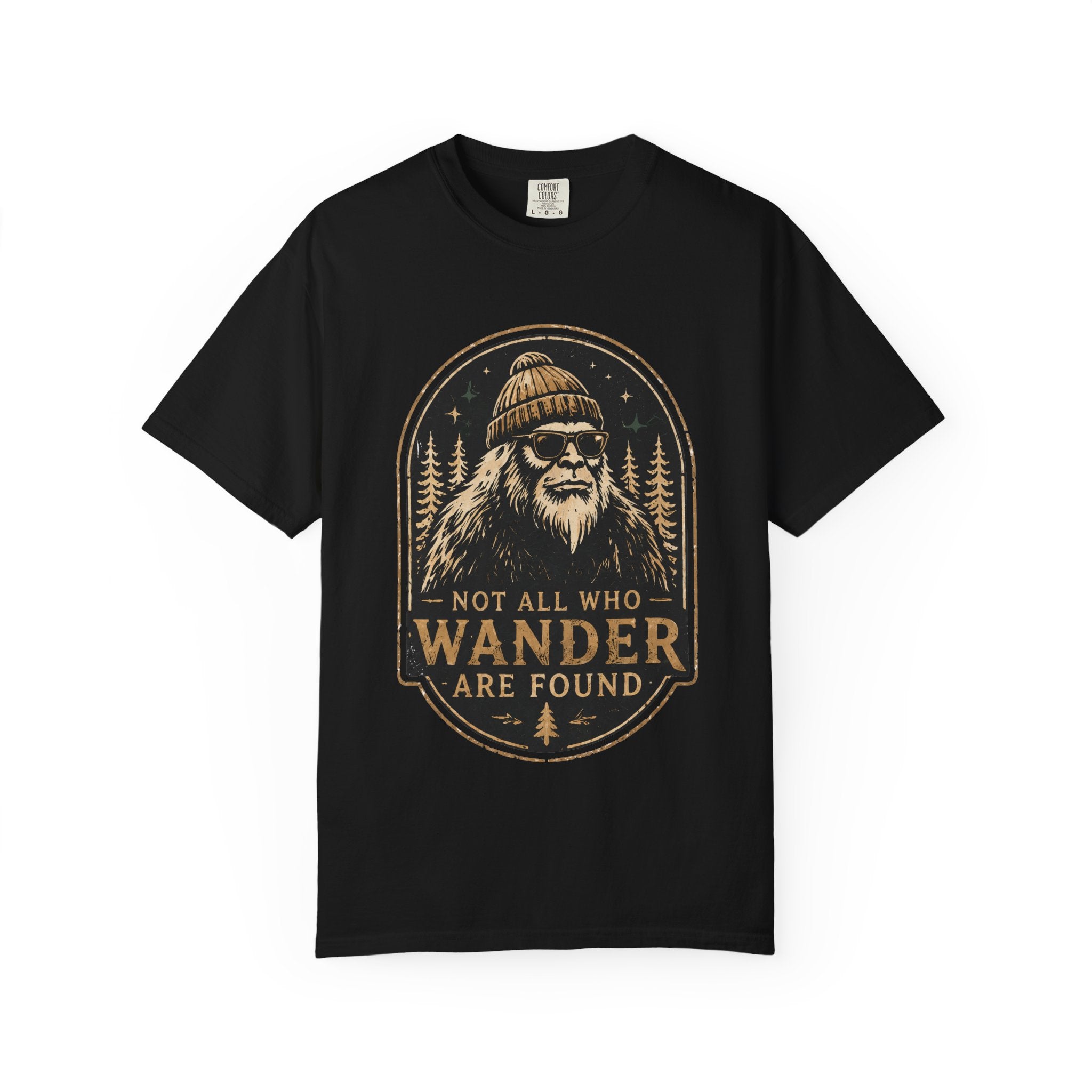 Not All Who Wander Are Found – Funny Bigfoot T-Shirt | Outdoors Edition