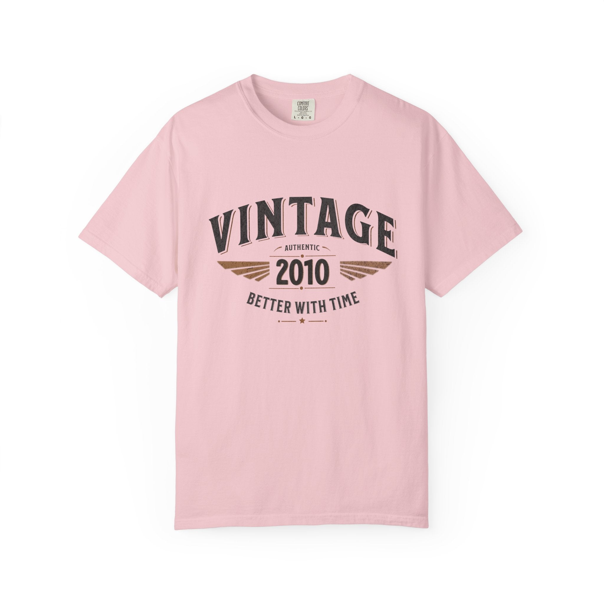 Better With Time 2010 T-Shirt – 16th Birthday Gift