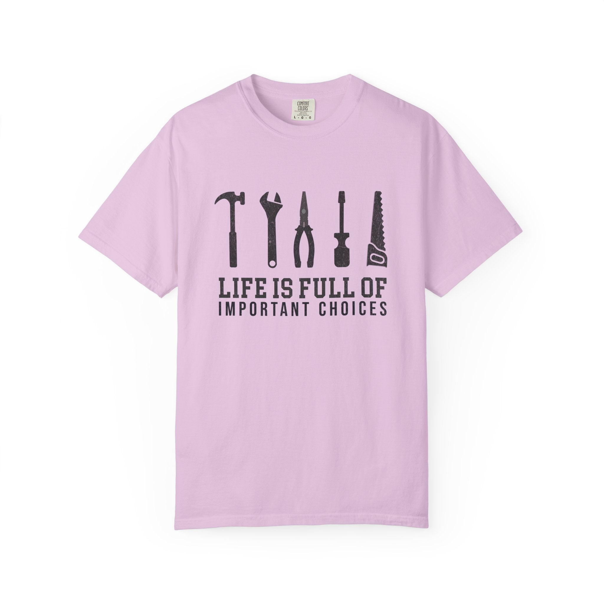 Life Is Full of Important Choices – DIY Dad T-Shirt | Explorer Edition
