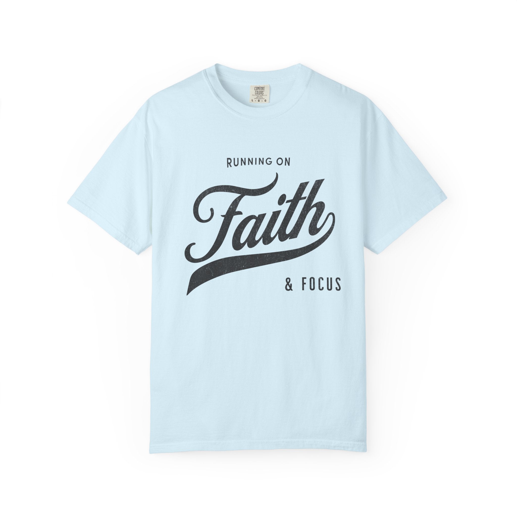 Fueled by Faith & Focus – Christian Inspiration T-Shirt | Explorer Edition
