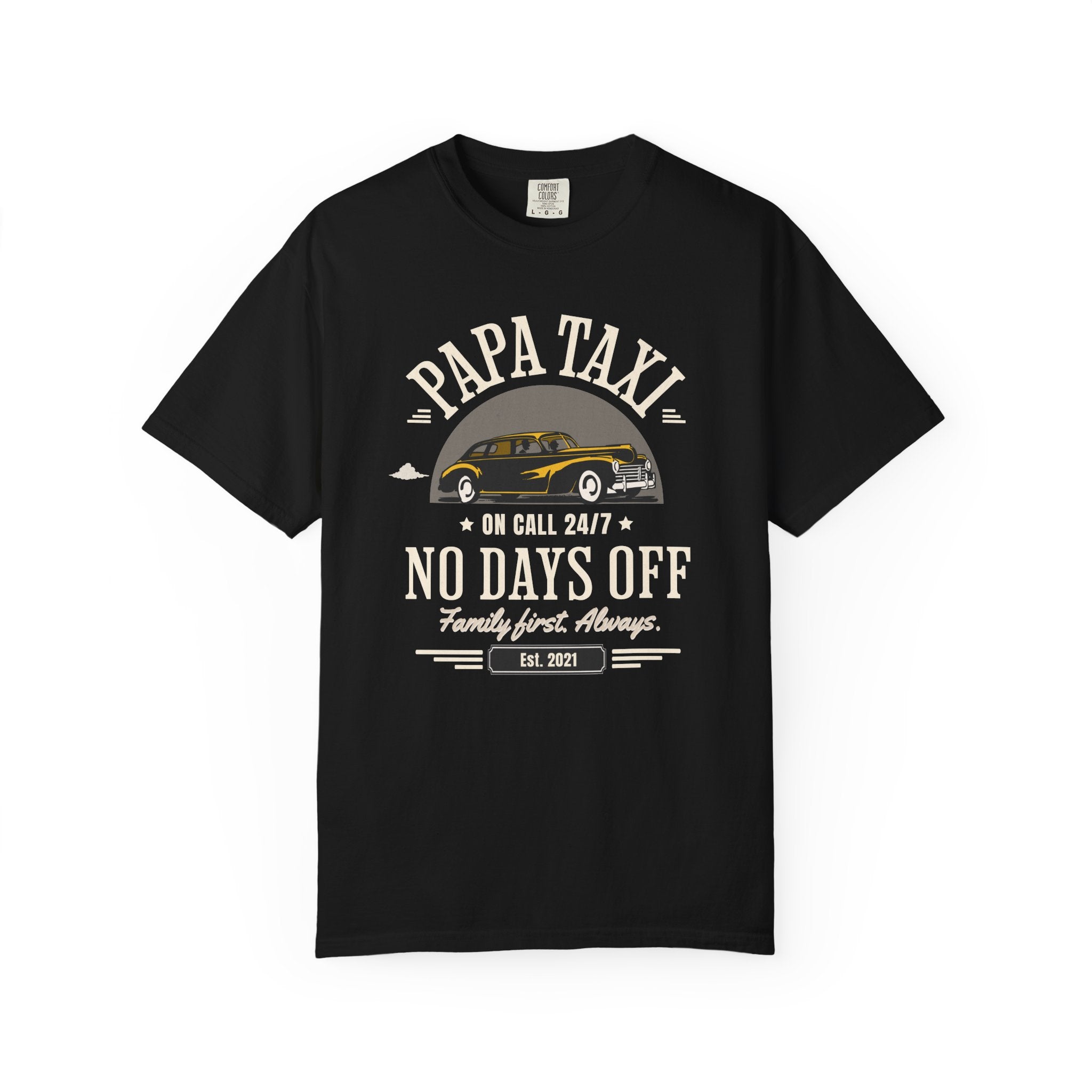 Papa Taxi Since 2021 T-Shirt – Father's Day Gift for Dad