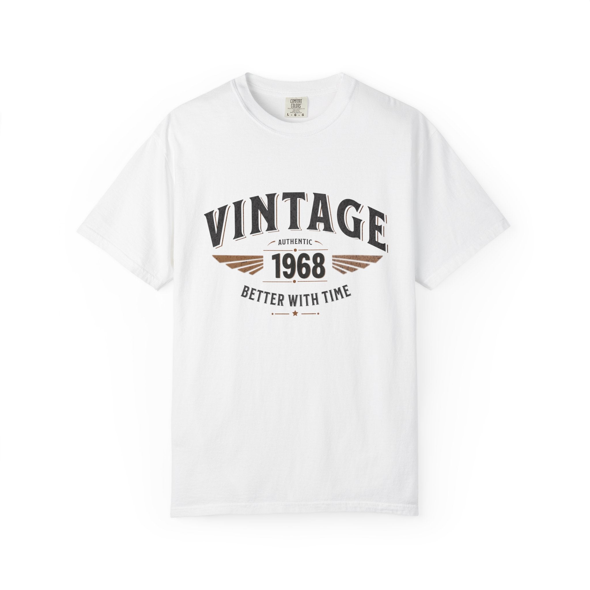Better With Time 1968 T-Shirt – 58th Birthday Gift