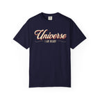 Universe I Am Ready – Retro Script Manifestation T-Shirt