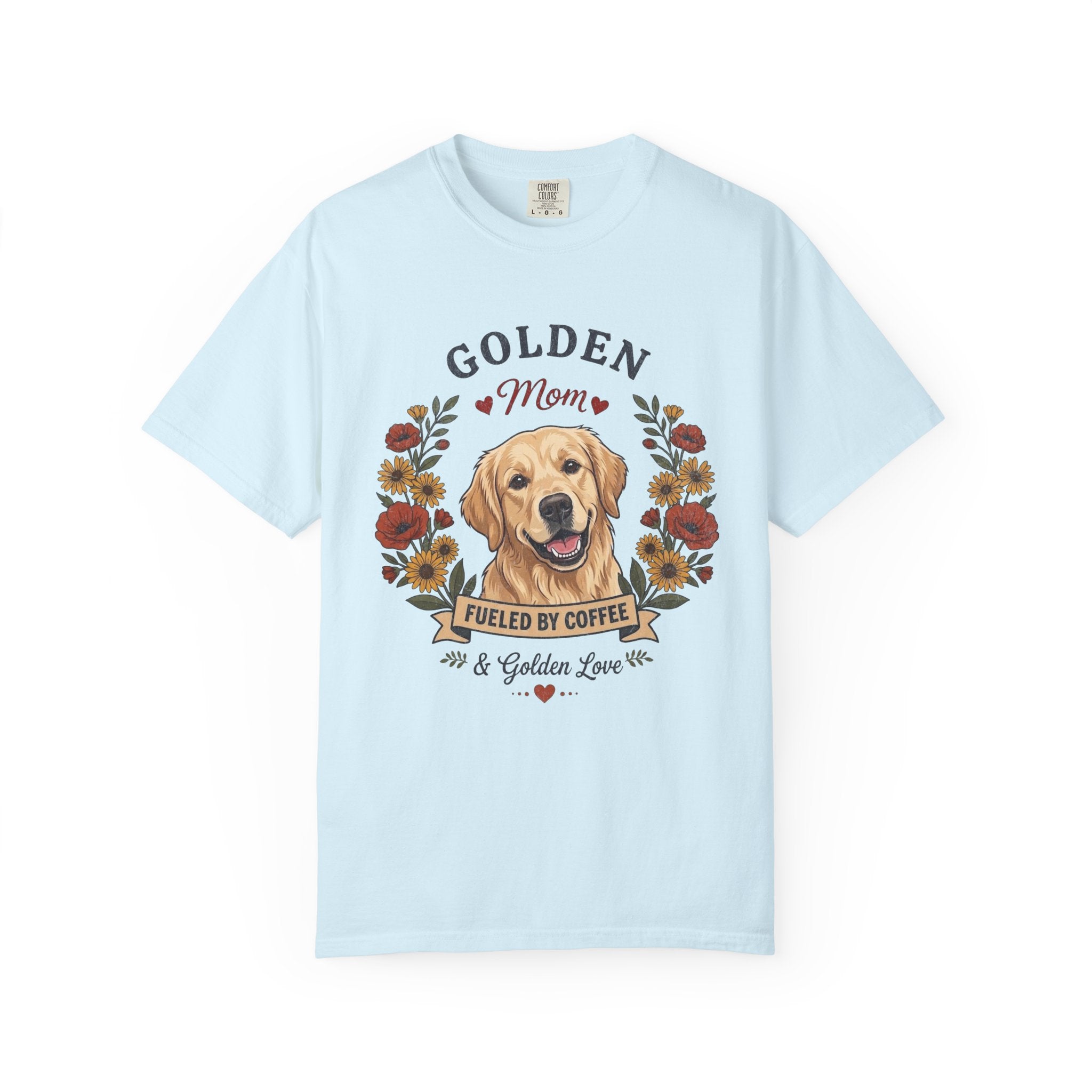 Light Golden Retriever Dog Mom T-Shirt | Fueled by Coffee & Golden Love