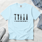 I've Got A Tool For That – DIY Dad T-Shirt | Explorer Edition