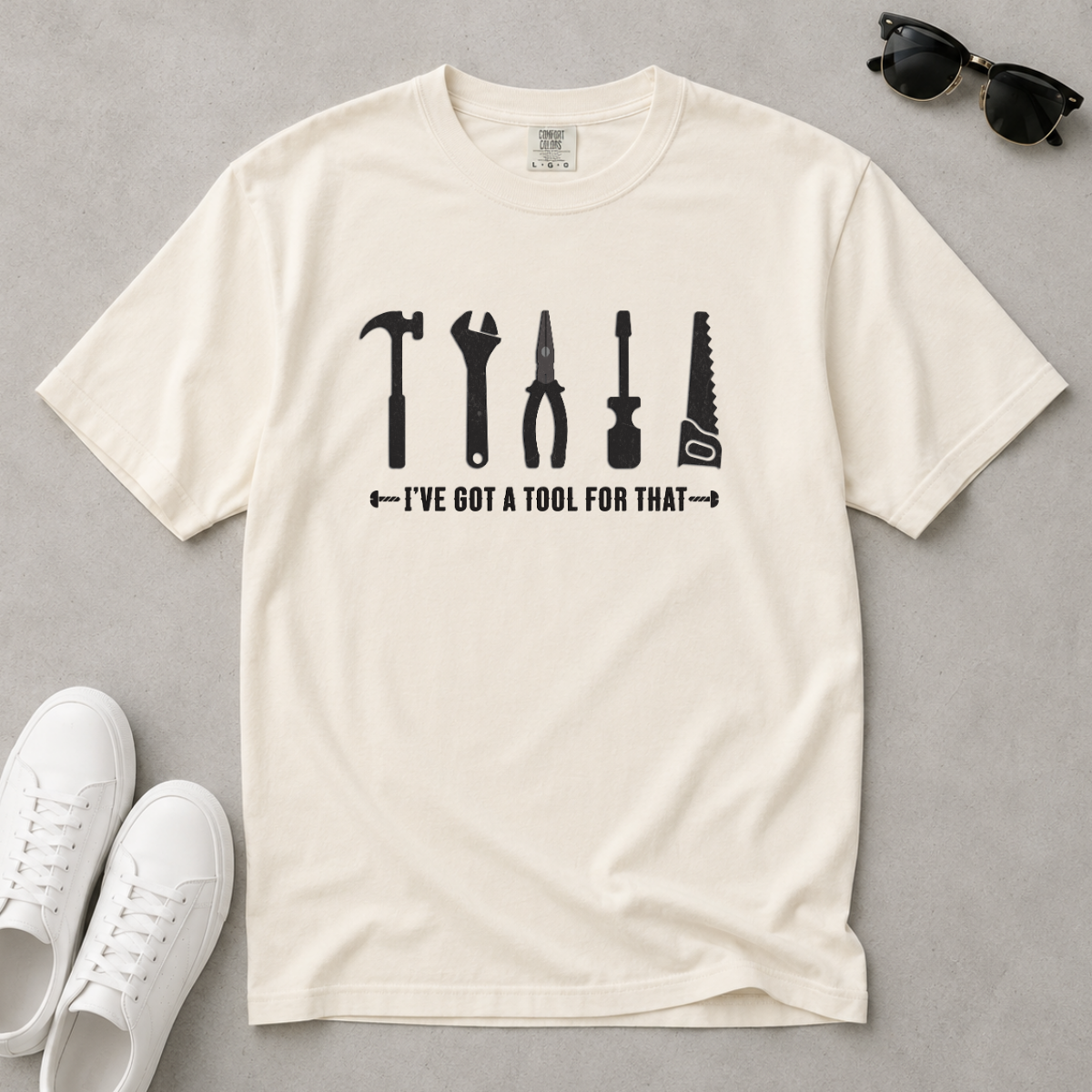I've Got A Tool For That – DIY Dad T-Shirt | Explorer Edition