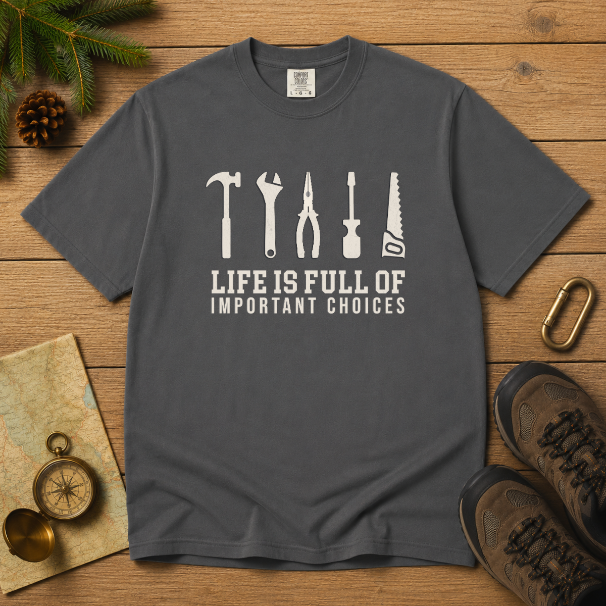 Life Is Full of Important Choices – DIY Dad T-Shirt | Explorer Edition