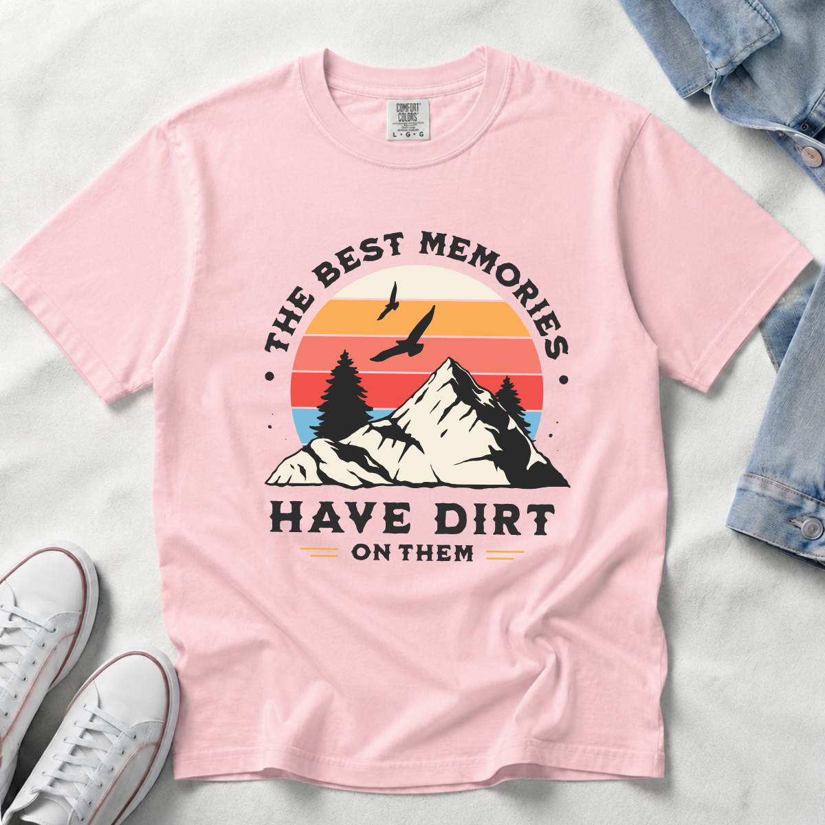 The Best Memories Have Dirt on Them – Hiking T-Shirt | Outdoors Edition