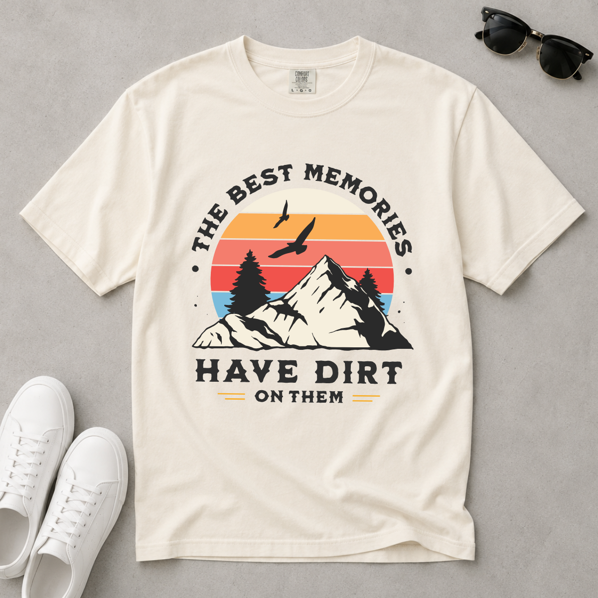The Best Memories Have Dirt on Them – Hiking T-Shirt | Outdoors Edition