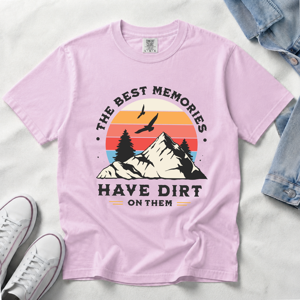 The Best Memories Have Dirt on Them – Hiking T-Shirt | Outdoors Edition