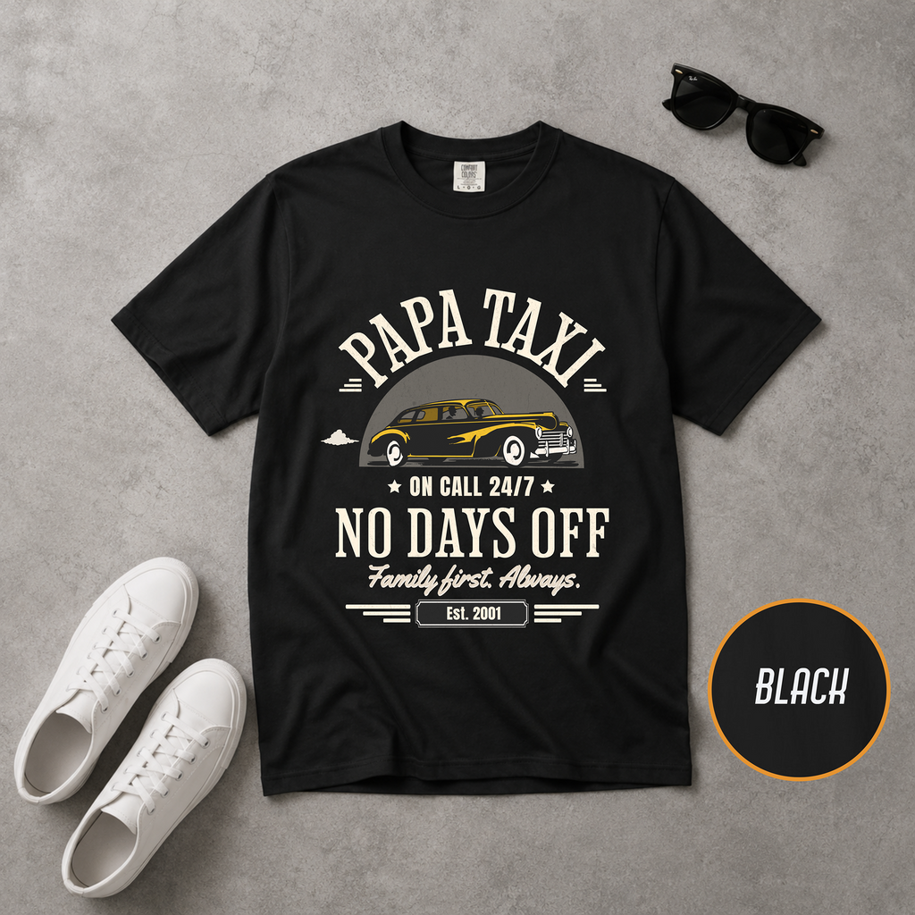 Papa Taxi Since 2001 T-Shirt – Father's Day Gift for Dad