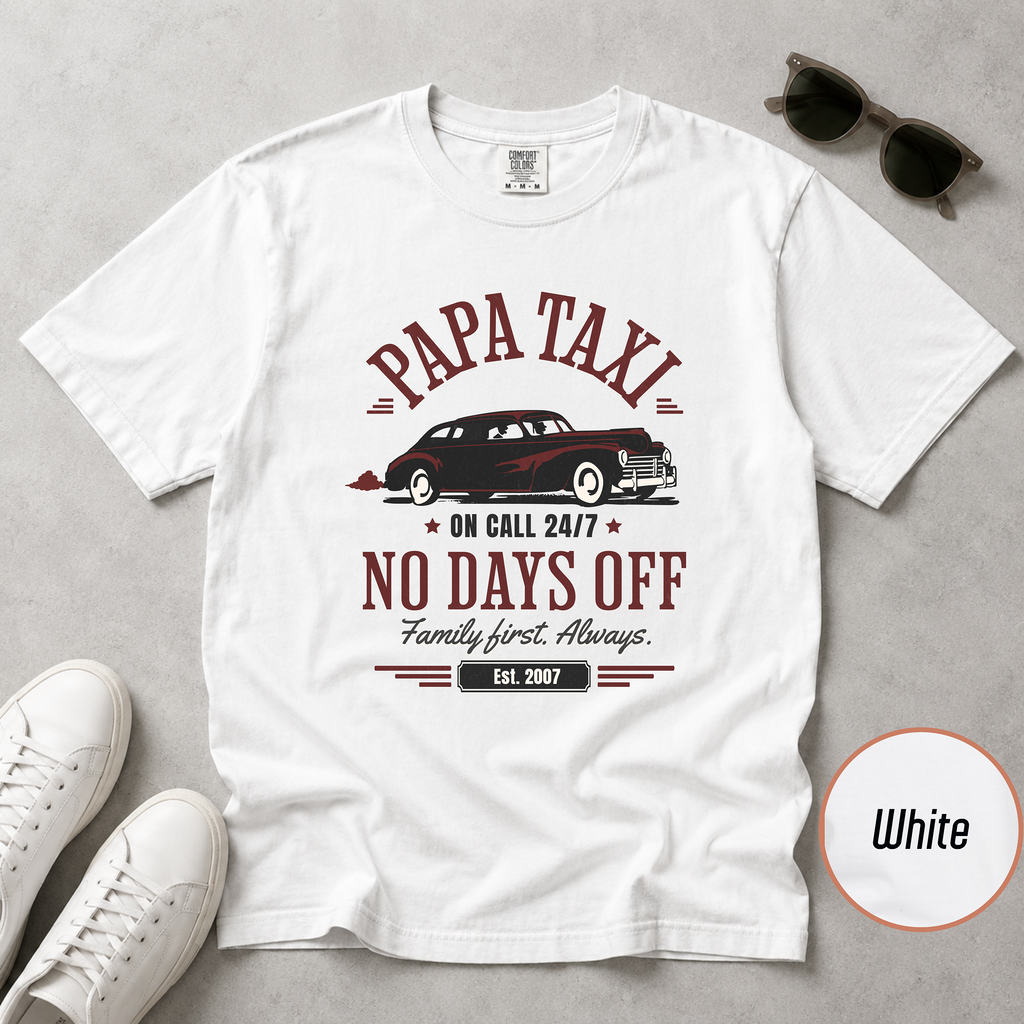 Papa Taxi Since 2007 T-Shirt – Father's Day Gift for Dad