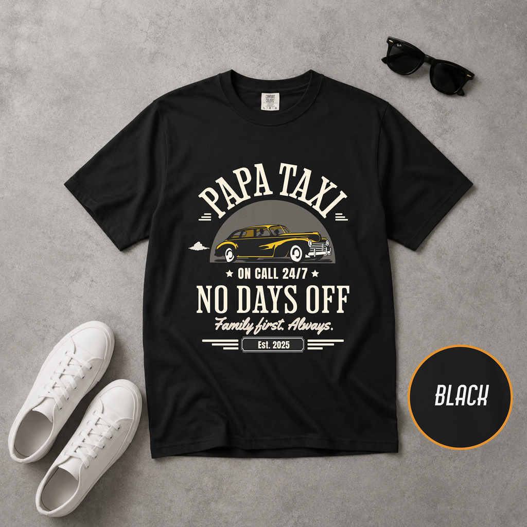 Papa Taxi Since 2025 T-Shirt – Father's Day Gift for Dad
