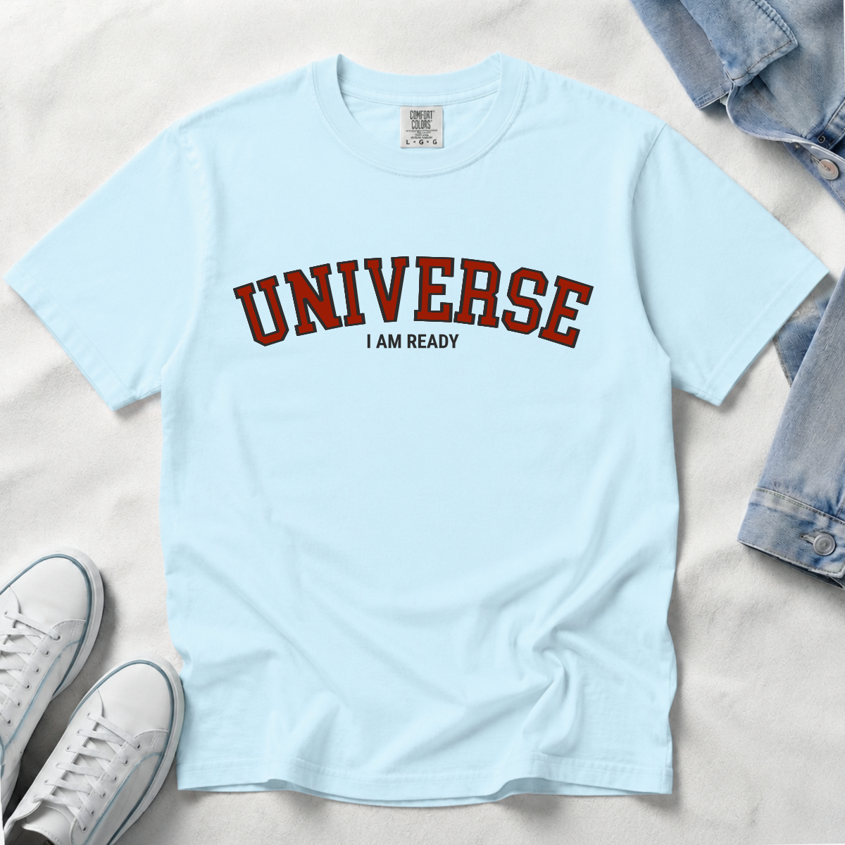 Universe I Am Ready – Varsity Manifestation T-Shirt