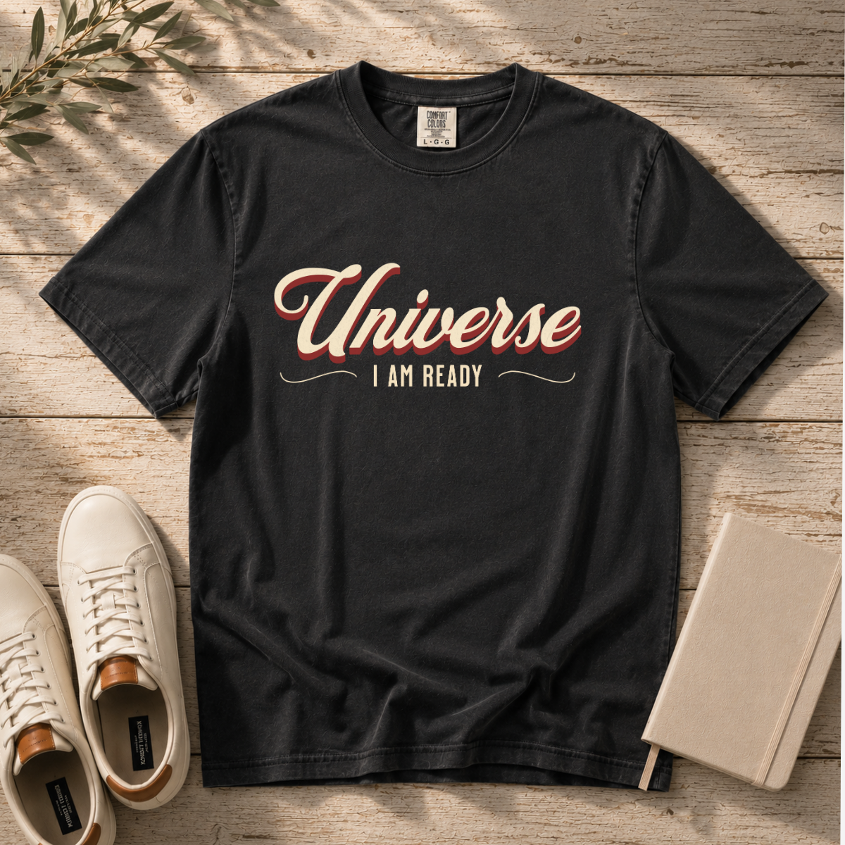 Universe I Am Ready – Retro Script Manifestation T-Shirt