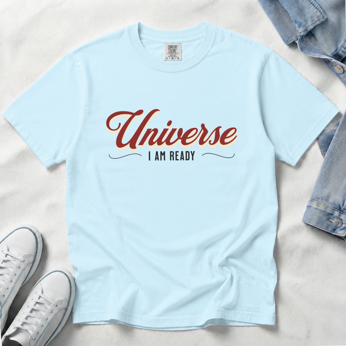 Universe I Am Ready – Retro Script Manifestation T-Shirt