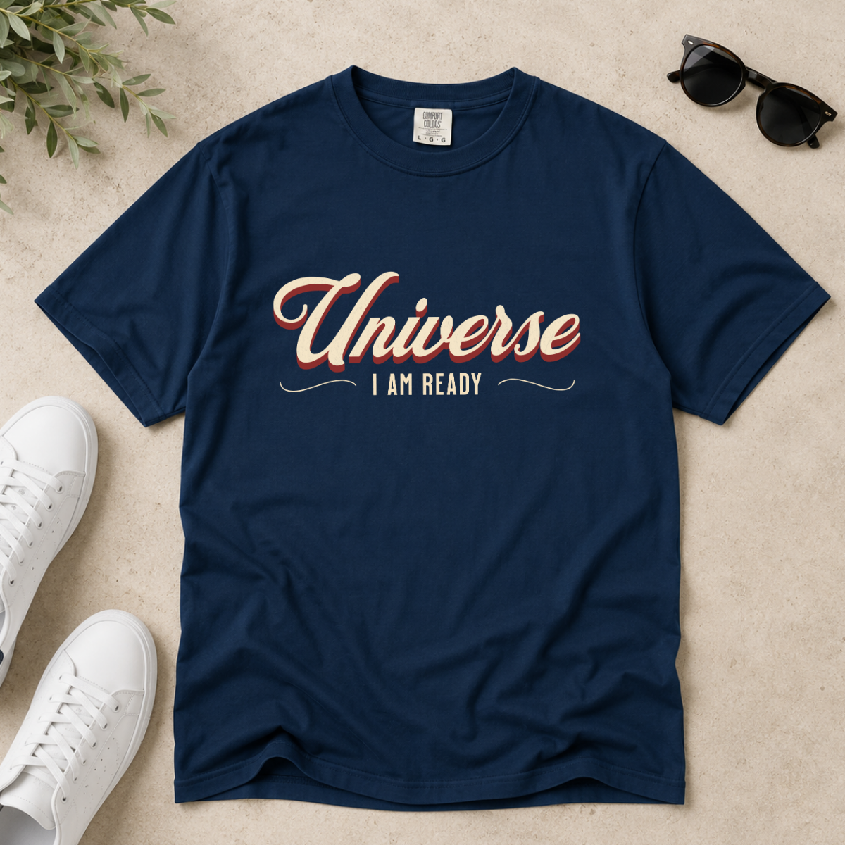 Universe I Am Ready – Retro Script Manifestation T-Shirt