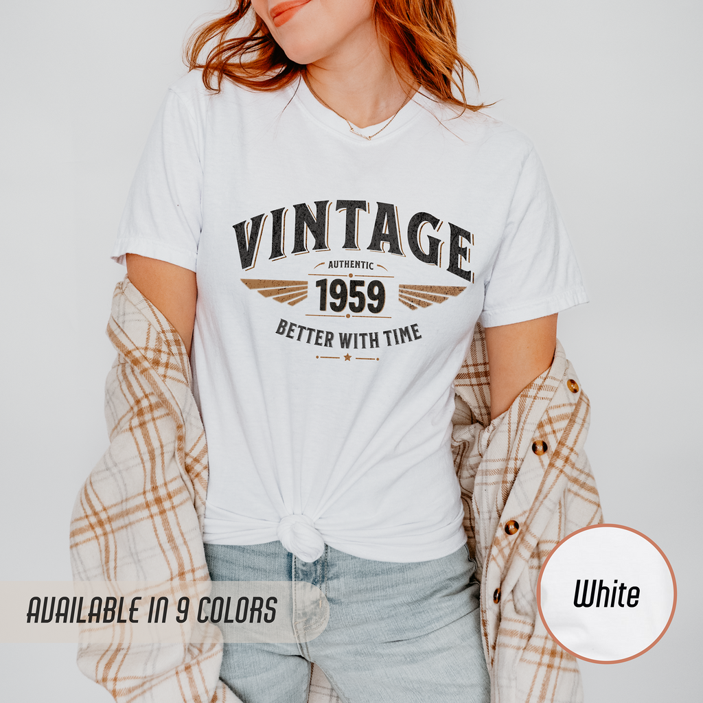 Better With Time 1959 T-Shirt – 67th Birthday Gift