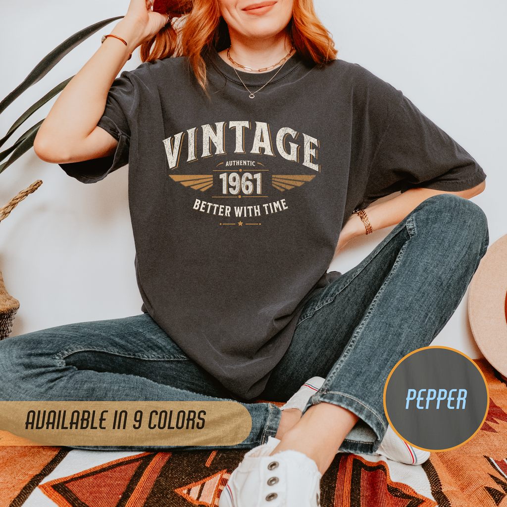 Better With Time 1961 T-Shirt – 65th Birthday Gift