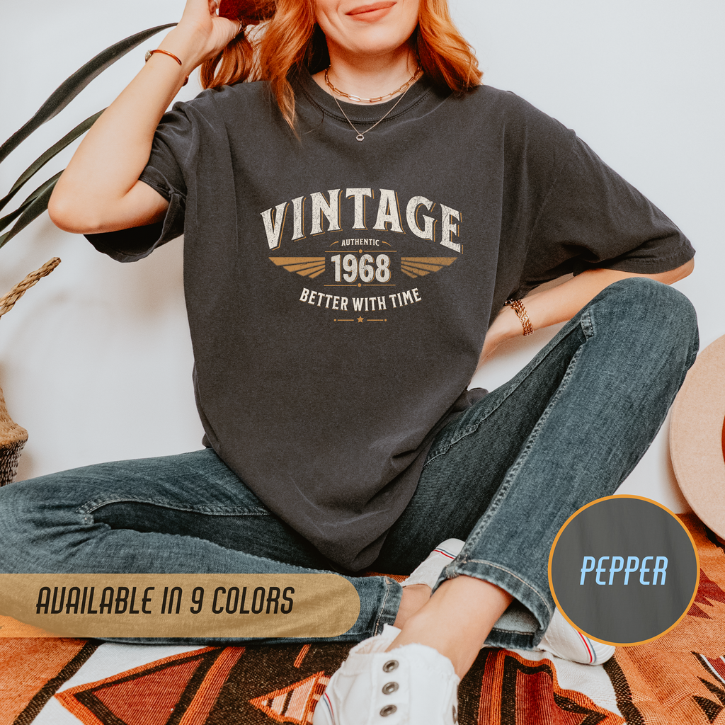 Better With Time 1968 T-Shirt – 58th Birthday Gift