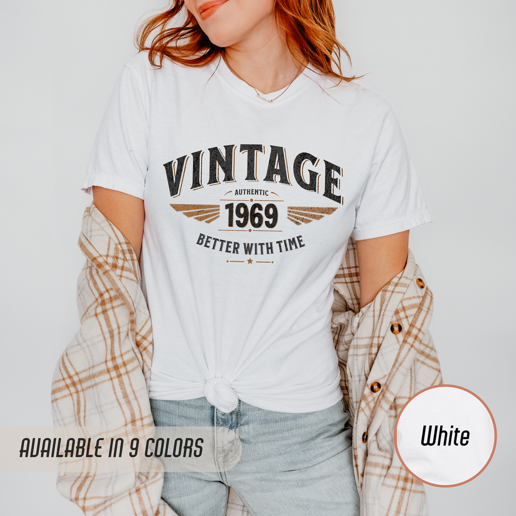 Better With Time 1969 T-Shirt – 57th Birthday Gift