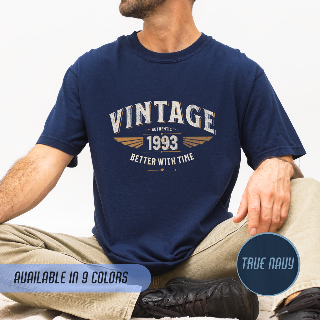 Better With Time 1993 T-Shirt – 33rd Birthday Gift