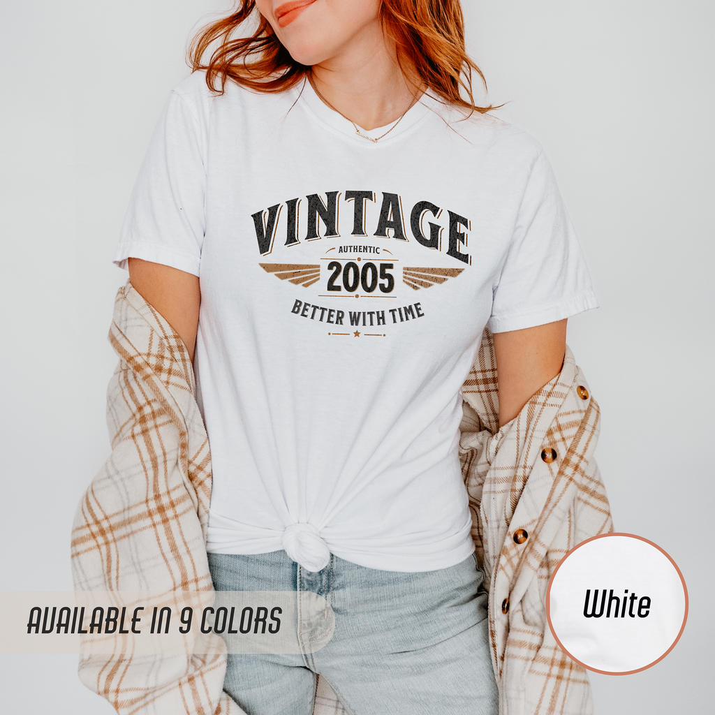 Better With Time 2005 T-Shirt – 21st Birthday Gift