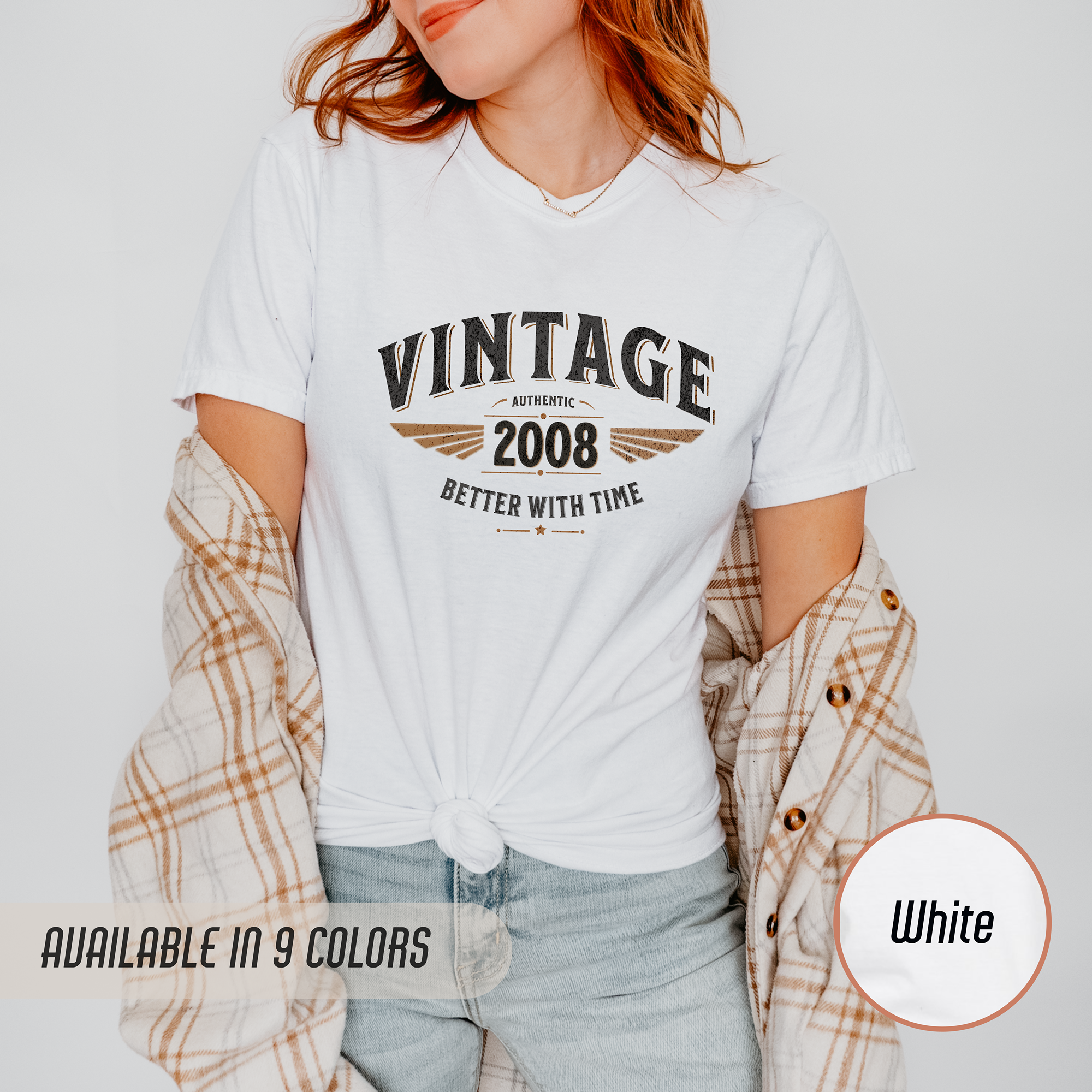 Better With Time 2008 T-Shirt – 18th Birthday Gift