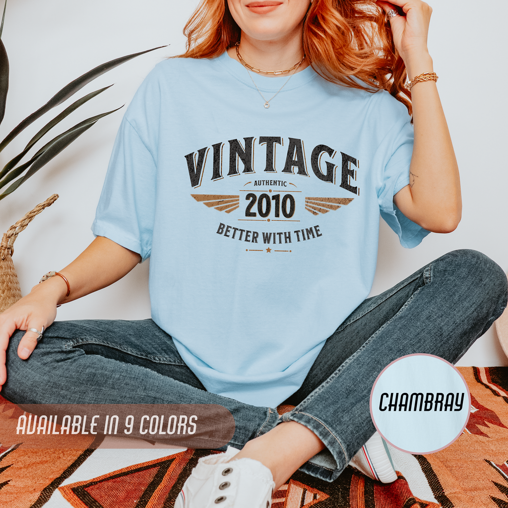Better With Time 2010 T-Shirt – 16th Birthday Gift
