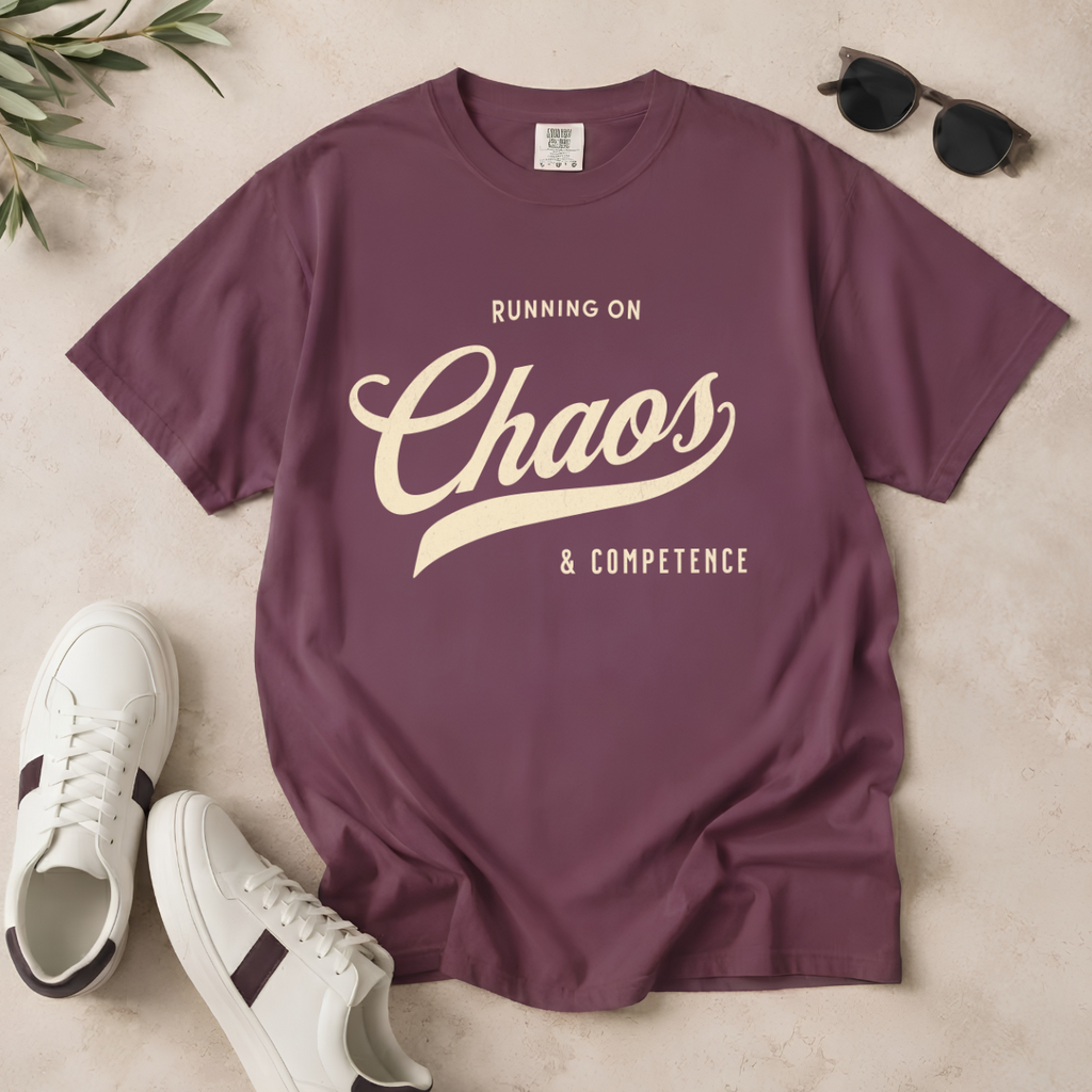 Fueled by Chaos & Competence – Funny Coworker T-Shirt | Explorer Edition