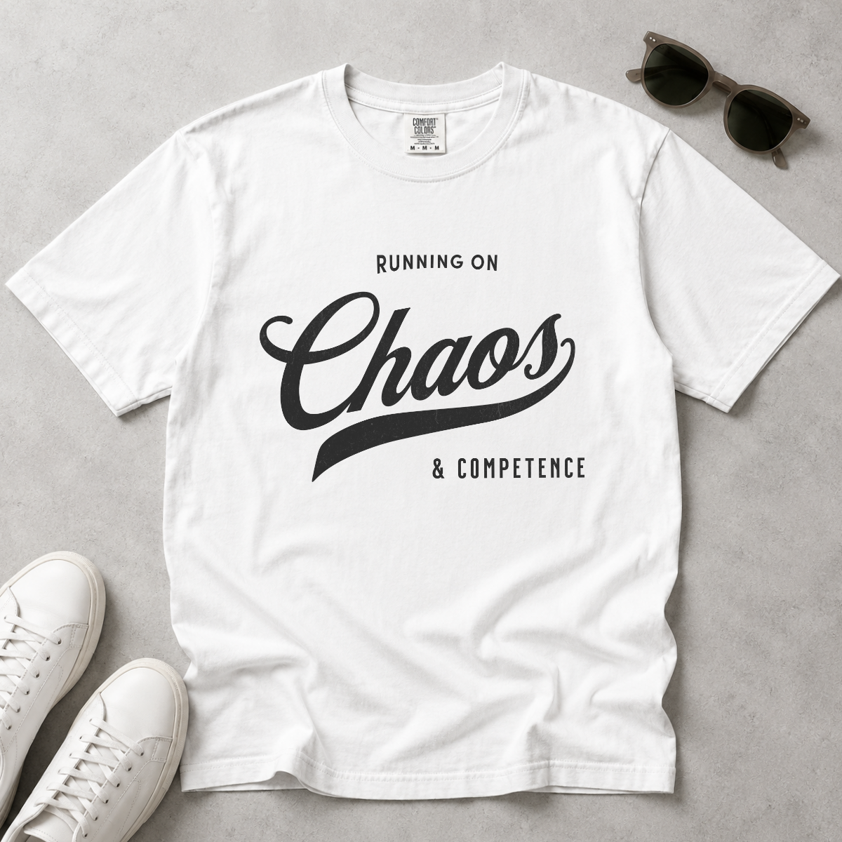Fueled by Chaos & Competence – Funny Coworker T-Shirt | Explorer Edition