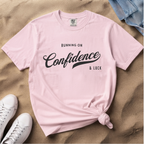 Fueled by Confidence & Luck – Funny Mindset T-Shirt | Explorer Edition
