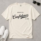 Fueled by Confidence & Luck – Funny Mindset T-Shirt | Explorer Edition
