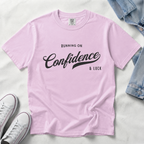 Fueled by Confidence & Luck – Funny Mindset T-Shirt | Explorer Edition