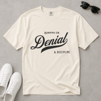 Fueled by Denial & Discipline – Funny Gym T-Shirt | Explorer Edition