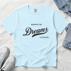 Fueled by Dreams & Deadlines – Funny Creative T-Shirt | Explorer Edition
