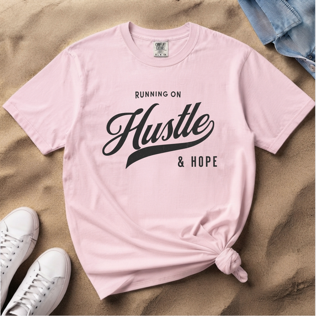 Fueled by Hustle & Hope – Entrepreneur T-Shirt | Explorer Edition
