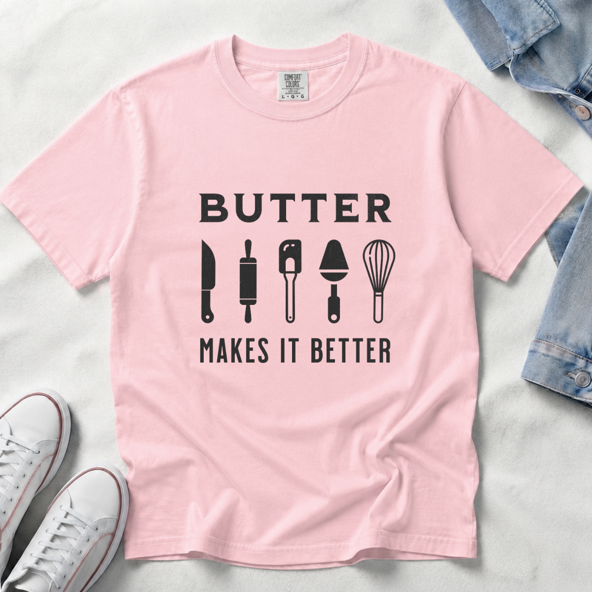 Butter Makes It Better – Baker & Pastry Lover T-Shirt | Explorer Edition