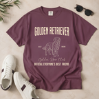 Everyone's Best Friend – Golden Retriever T-Shirt