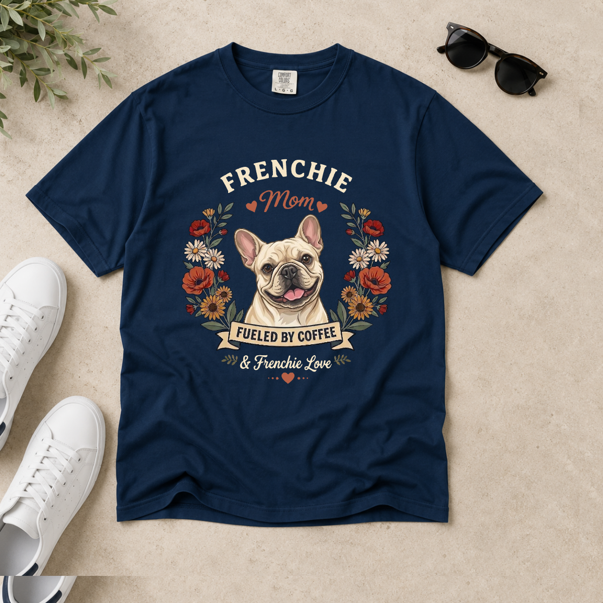 Cream French Bulldog Dog Mom T-Shirt | Fueled by Coffee & Frenchie Love