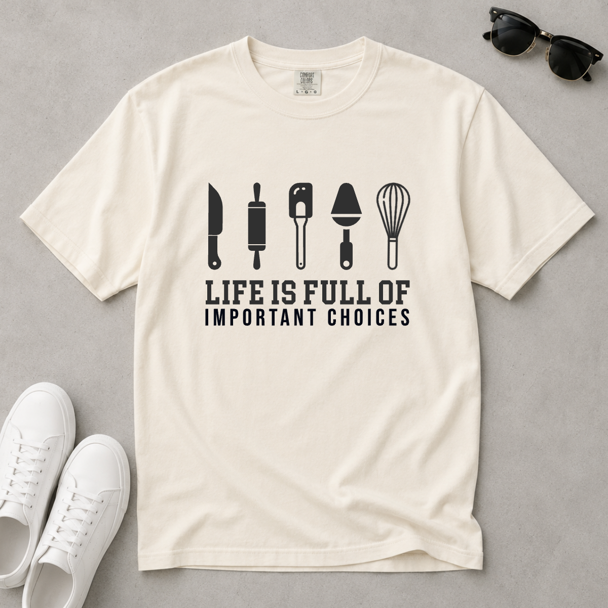 Life Is Full of Important Choices – Chef & Baker T-Shirt | Explorer Edition