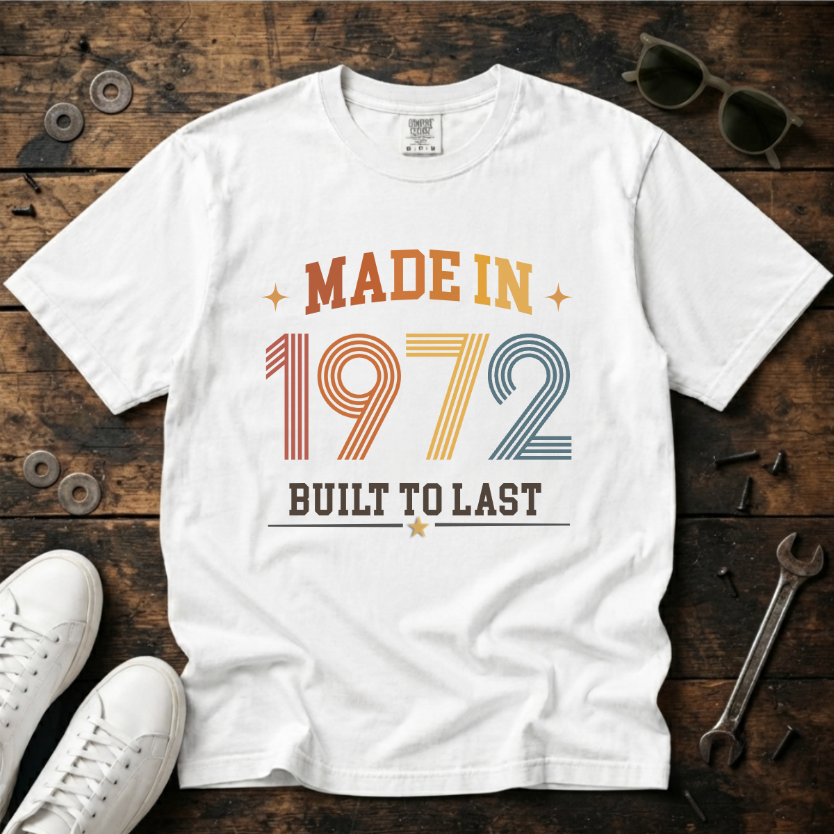 Made in 1972 – Birthday T-Shirt | Built to Last