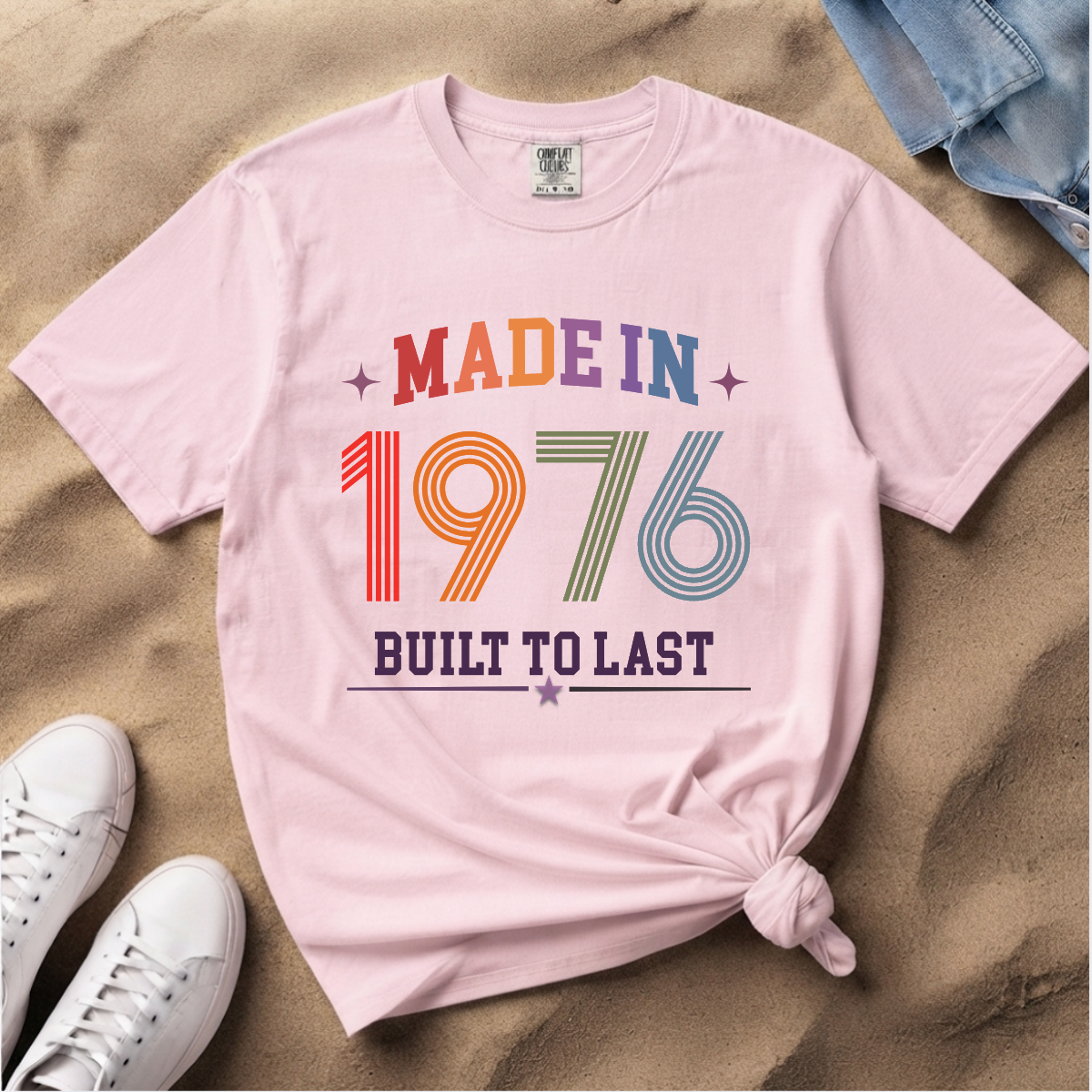 Made in 1976 – Birthday T-Shirt | Built to Last