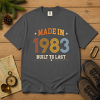 Made in 1983 – Birthday T-Shirt | Built to Last
