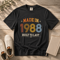 Made in 1988 – Birthday T-Shirt | Built to Last