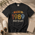 Made in 1989 – Birthday T-Shirt | Built to Last