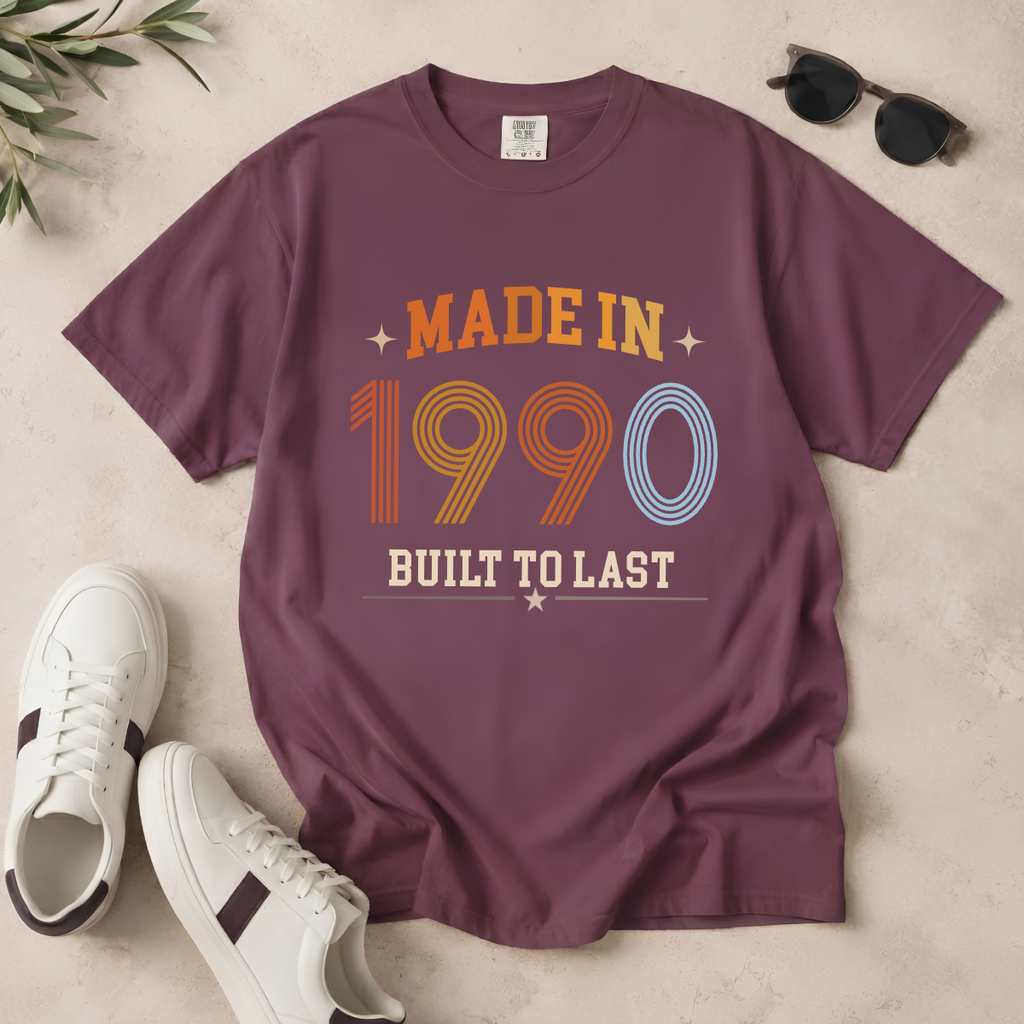 Made in 1990 – Birthday T-Shirt | Built to Last