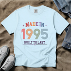 Made in 1995 T-Shirt – 31st Birthday Gift