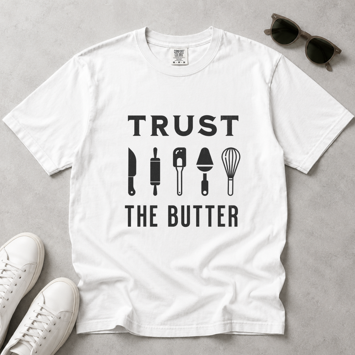 Trust the Butter – Funny Baker T-Shirt | Explorer Edition